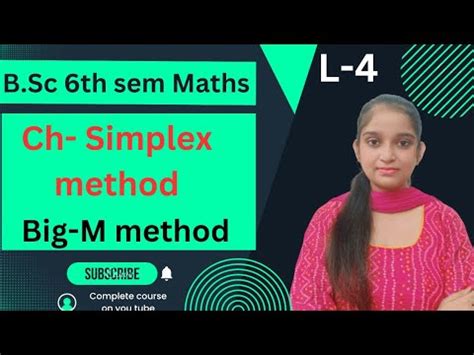 B Sc Th Sem Maths Ch Simplex Method Big M Method By Jyoti