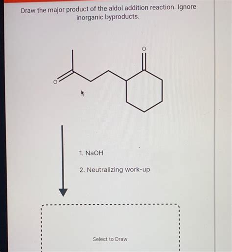 Solved Draw The Major Product Of The Aldol Addition Chegg