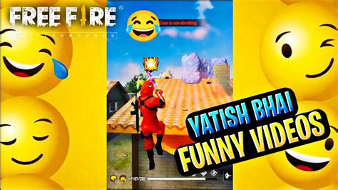 Free Fire Funny Video Free Fire Funny Moments Yatish Bhai Funny