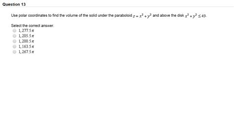 Solved Use Polar Coordinates To Find The Volume Of The Solid