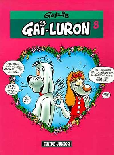 Gai Luron T Gai Luron Vol Par Gotlib Bande Dessin E Humour