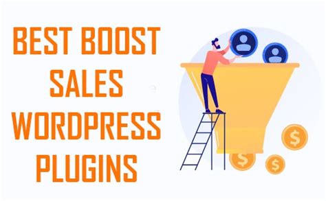 7 Best Boost Sales WordPress Plugins - Top Wordpress Theme