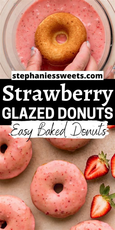 Strawberry Glazed Donuts Stephanies Sweet Treats Recipe Doughnut