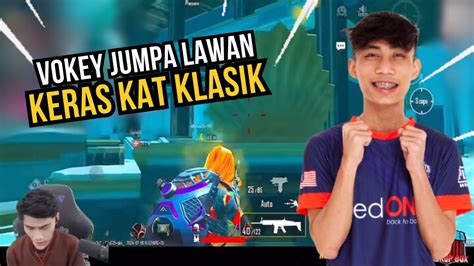 VOKEY JUMPA LAWAN KERAS KAT KLASIK YouTube