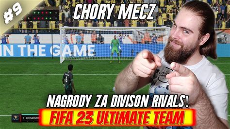 NAGRODY ZA DIVISION RIVALS CHORY MECZ FIFA 23 Ultimate Team 9