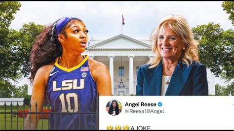 A Joke Angel Reese Dismisses Jill Bidens White House Invitation Over