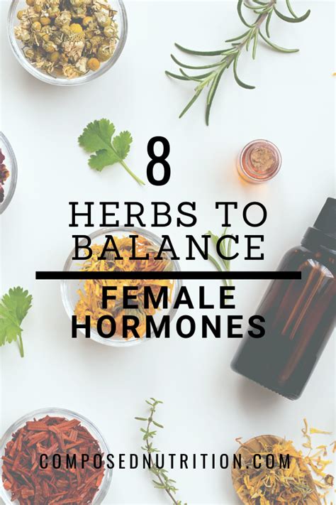 8 Herbs To Balance Female Hormones Artofit