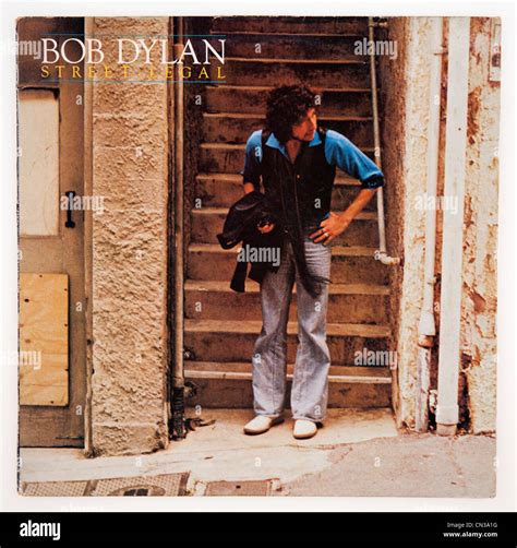 Cover Of Vinyl Album Street Legal By Bob Dylan Released 1978 On Cbs