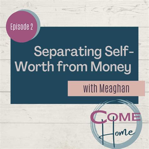 Karma Chow Ep 2 Separating Self Worth From Money With Meaghan