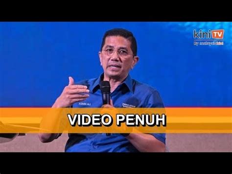 VIDEO PENUH Pengerusi PN S Gor Azmin Ali Di Ceramah Perdana PN