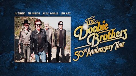 Who is Opening for the Doobie Brothers 50th Tour: Unveiled!