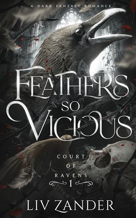 Feathers So Vicious - Feathers so Vicious: A Dark Fantasy Romance | Barnes & Noble®
