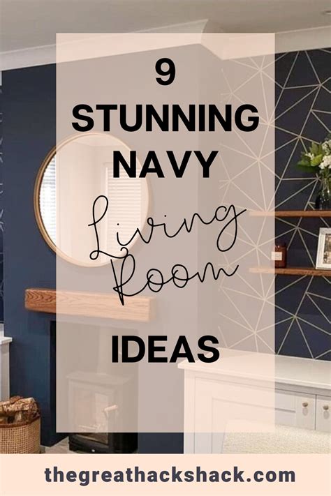 9 Stunning Navy Living Room Ideas The Great Hack Shack Navy Blue