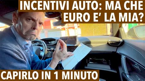 INCENTIVI AUTO 2024 MA CHE EURO E LA MIA Capirlo In 1 Minuto E La