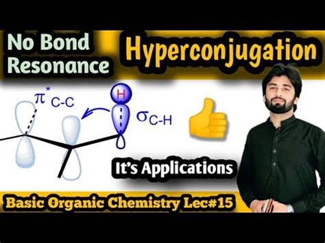 Hyperconjugation No Bond Resonance Applications Of Hyperconjugation