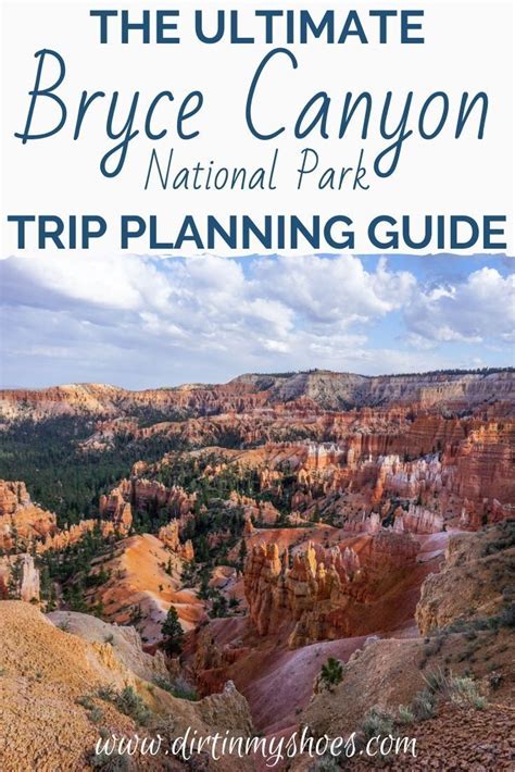 The Ultimate Bryce Canyon Trip Planning Guide Bryce Canyon National Park Trip Planning