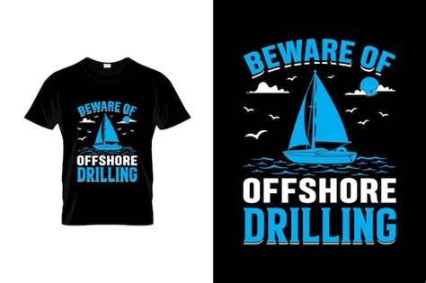 Premium Vector Sailing T Shirt Design Or Sailing Poster Design Or