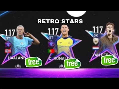 117 RONALDO HOW TO GET FREE RETRO STARS PLAYERS IN FIFA MOBILE 23