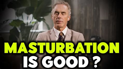 Is MASTURBATION Bad Sam Harris Vs Jordan Peterson YouTube