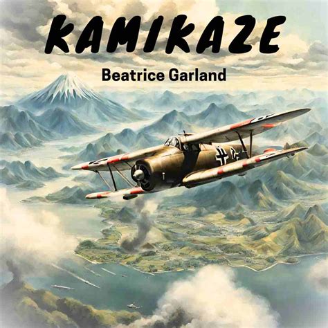 kamikaze  beatrice garland thinklit