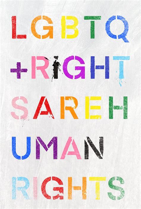 Lgbtq Rights Are Human Rights Digital Art By Inclusive By Design Hous Fine Art America