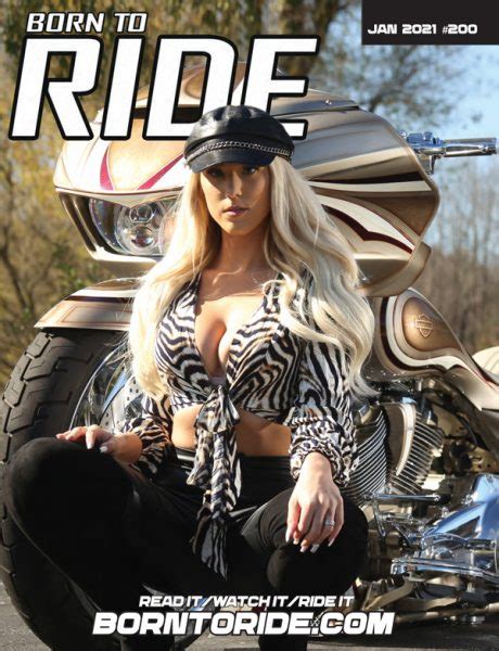 Get 12 Monthly Issues Of The Born To Ride Biker Magazine Delivered To