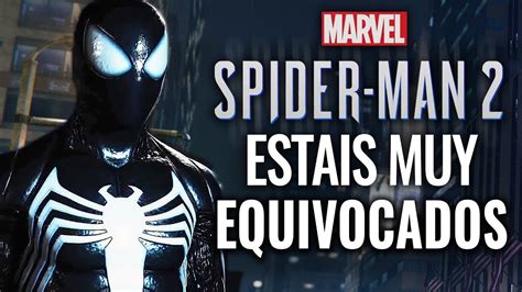 Estais Muy Equivocados Con Marvel S Spider Man Youtube