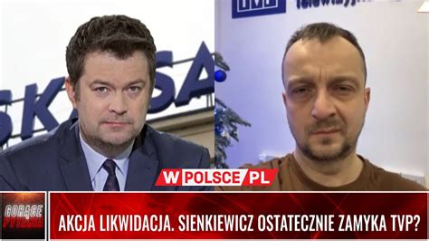 Akcja Likwidacja Sienkiewicz Ostatecznie Zamyka Tvp Youtube