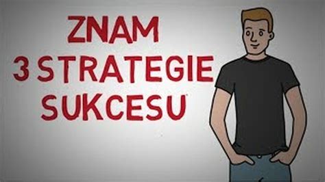 Jak osiągnąć SUKCES Strategie osiągania sukcesu CDA