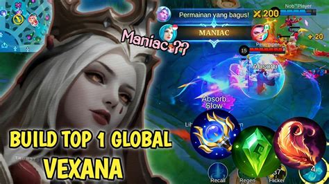 VEXANA MANIAC BUILD TOP 1 GLOBAL VEXANA GAMEPLAY VEXANA MOBILE