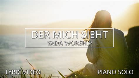 Der Mich Sieht Lied Zur Jahreslosung Yada Worship Piano