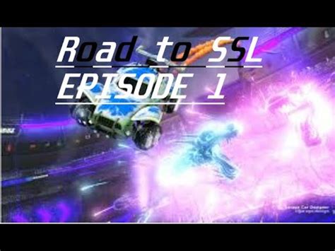 Road To SSL Rocket League EP 1 YouTube