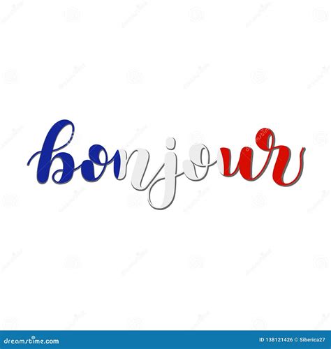 Bonjour Good Day In French Hand Lettering Illustration Motivating