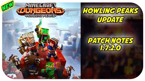 New Minecraft Dungeons Howling Peaks Dlc Patch Notes Youtube