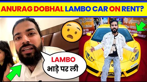 😲tha Uk07 Rider Lamborghini On Rent Anurag Dobhal New Lamborghini