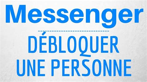 Comment D Bloquer Une Personne Sur Messenger Et Facebook