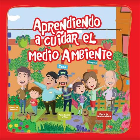 Yo Me Cuido Cómo Enseñar A Los Niños A Cuidar El Medio Ambiente