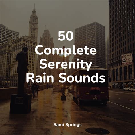 50 Loopable Rain Sounds For Guided Meditation Album By The Relaxing