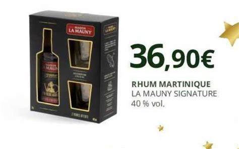 Promo Rhum Martinique La Mauny Signature Chez La Vignery Icatalogue Fr