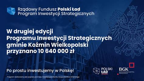 Prawie 11 milionów dla Gminy Koźmin Wielkopolski Koźmin Wlkp