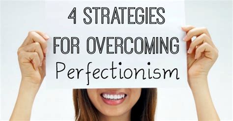 4 Strategies For Overcoming Perfectionism Healthpositiveinfo