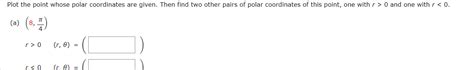 Solved r=8cos(θ),θ=3πPlot the point whose polar coordinates | Chegg.com