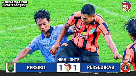 Highlight Persibo Bojonegoro Vs Persedikab Kediri Besar Liga