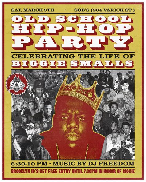 Old School Hip Hop Party Celebrating The Life Of Biggie Smalls Sobs