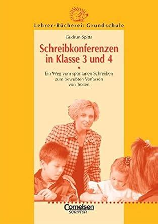 Schreibkonferenzen In Klasse Und Lehrer B Cherei Grundschule