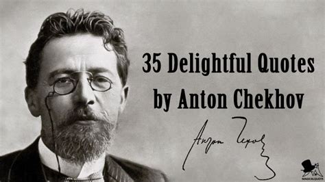 Anton Chekhov Quotes - inspirational quotes art