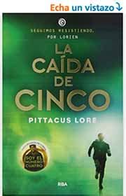 Los Legados de Lorien libros orden así has de leer la saga Pittacus Lore