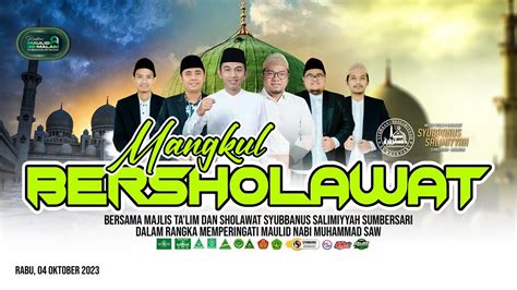 MALAM KE 19 MANGKUL BERSHOLAWAT BERSAMA MAJLIS TA LIM SHOLAWAT