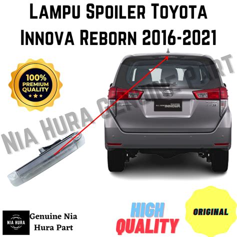 Lampu Spoiler Toyota Innova Reborn 2016 2021 Original Lazada Indonesia