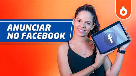 Como Anunciar No Facebook Em Passo A Passo Completo Parte